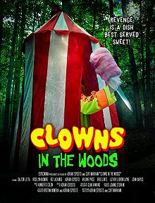 Постер Клоуны в лесах (Clowns in the Woods)