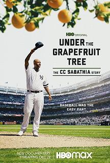 Постер Под грейпфрутовым деревом: История Си Си Сабатии (Under the Grapefruit Tree: The CC Sabathia Story)