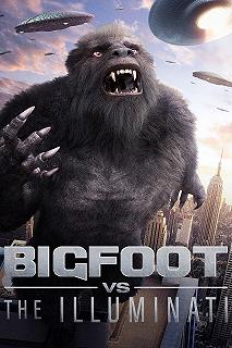 Постер Бигфут против Иллюминатов (Bigfoot vs the Illuminati)