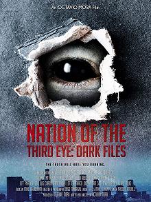 Постер Нация третьего глаза: засекреченные материалы (Nation of the third Eye)