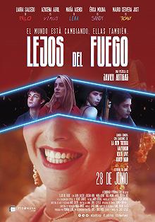 Постер Берегись огня (Lejos del fuego)