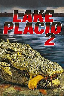 Постер Озеро страха 2 (Lake Placid 2)