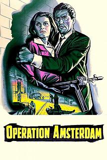 Постер Операция «Амстердам» (Operation Amsterdam)