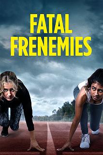 Постер Заклятые друзья (Fatal Frenemies)