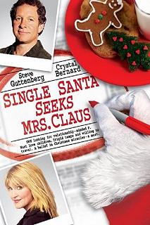 Постер Одинокий Санта желает познакомиться с миссис Клаус (Single Santa Seeks Mrs. Claus)