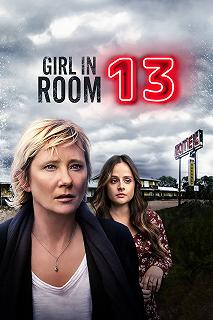 Постер Девушка из номера 13 (Girl in Room 13)