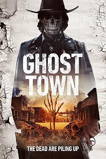 Постер Город-призрак: Американский ужас (Ghost Town: An American Terror)