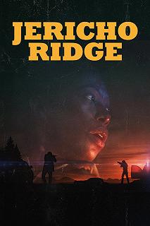 Постер Джерико Ридж (Jericho Ridge)