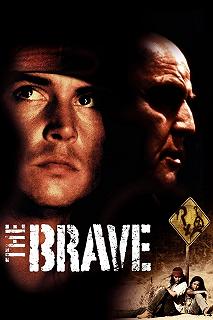 Постер Храбрец (The Brave)