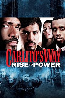 Постер Путь Карлито 2: Восхождение к власти (Carlito's Way: Rise to Power)