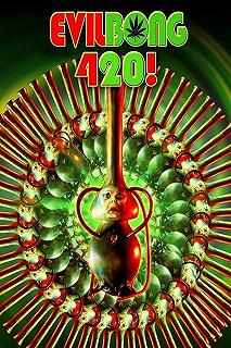 Постер Зловещий Бонг 420 (Evil Bong 420)