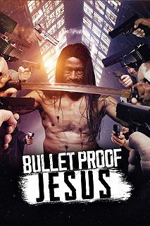 Постер Пуленепробиваемый иисус (Bulletproof Jesus)