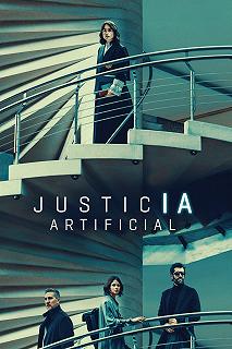 Постер Искусственное правосудие (Justicia artificial)