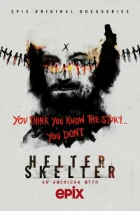 Сериал Helter Skelter: Американский миф — постер