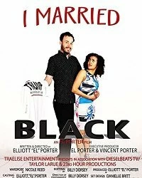 Постер В смешанном браке (I Married Black)