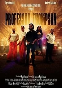 Постер Профессор Томпсон (Professor Thompson)