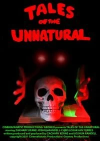 Постер Притчи о ненормальном (Tales of the Unnatural: The Movie)