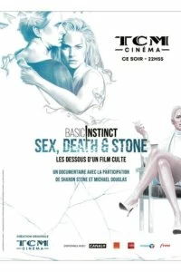 Постер Основной инстинкт: секс, смерть и Шэрон Стоун (Basic Instinct: Sex, Death & Stone)