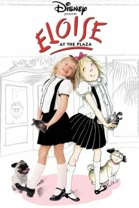 Постер Приключения Элоизы (Eloise at the Plaza)