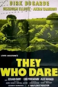 Постер Те, которые дерзают (They Who Dare)