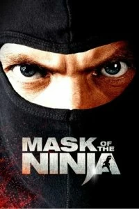 Постер Маска ниндзя (Mask of the Ninja)