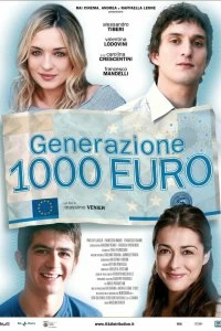 Постер Поколение 1000 евро (Generazione mille euro)