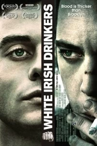 Постер Белые ирландские пьяницы (White Irish Drinkers)