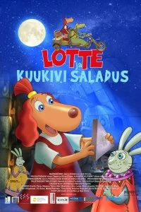 Постер Лотте и тайна лунного камня (Lotte ja kuukivi saladus)