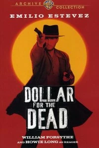 Постер Доллар за мертвеца (Dollar for the Dead)