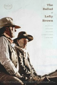 Постер Баллада о Лефти Брауне (The Ballad of Lefty Brown)