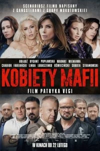 Постер Женщины мафии (Kobiety mafii)