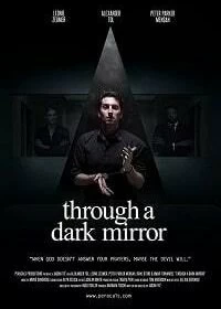 Постер Сквозь тёмное зеркало (Through a Dark Mirror)