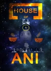 Постер Дом Ани (House of Ani)