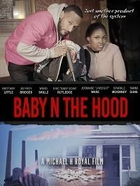 Постер Малыш на районе (Baby N The Hood)