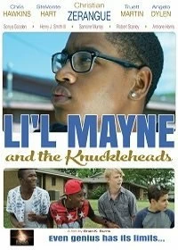 Постер Лил Мэйн и Болваны (Li'l Mayne and the Knuckleheads)