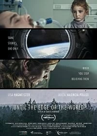 Постер До края Земли (Bis Die Welt Einen Rand Bekommt - Until the Edge of the World)