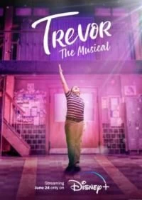 Постер Тревор: Мюзикл (Trevor: The Musical)