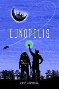 Постер Лунополис (Lunopolis)