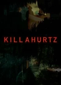 Постер Киллергерц (Killahurtz)