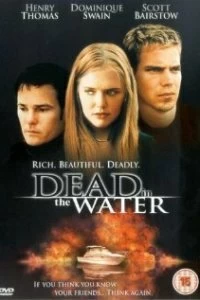 Постер Смерть в воде (Dead in the Water)