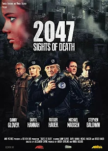 Постер 2047 — Угроза смерти (2047: Sights of Death)