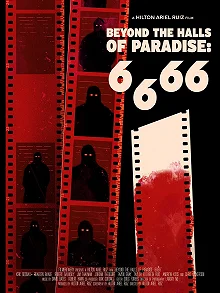 Постер 6.6.66. За пределами рая (6.6.66 Beyond the Halls of Paradise)