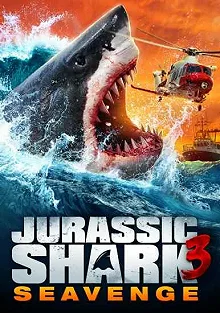 Постер Акула Юрского периода 3: Морская месть (Jurassic Shark 3: Seavenge)