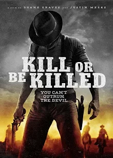 Постер Убей или умри (Kill or Be Killed)