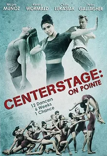 Постер Балет. Жизнь на пуантах (Center Stage: On Pointe)