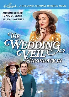 Постер Очарование свадебной вуали (The Wedding Veil Inspiration)