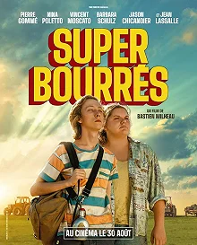 Постер Супербухие (Super bourrés)