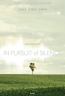 Постер В погоне за тишиной (In Pursuit of Silence)