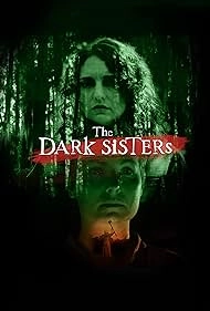 Постер Тёмные сестры (The Dark Sisters)