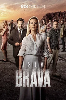 Сериал Остров Брава — постер